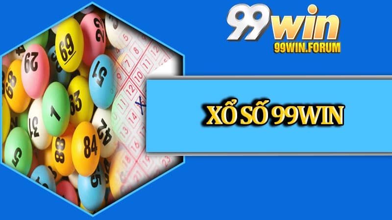 Xổ Số 99win - Những Hình Thức và Bí Quyết Soi Cầu Xổ Số Tỷ Lệ Trúng Cao